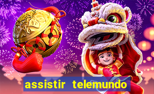 assistir telemundo no brasil